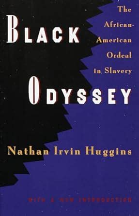 black odyssey the african american ordeal in slavery Doc